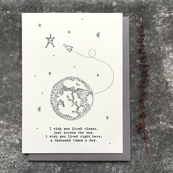 Out of This World Card - Wish You Lived Nearer