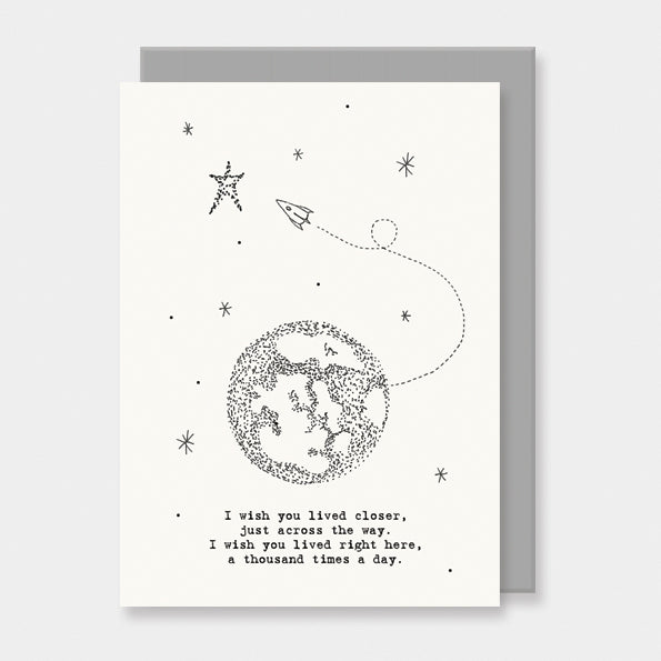 Out of This World Card - Wish You Lived Nearer